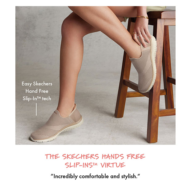 THE SKECHERS HANDS FREE SLIP-INS TM VIRTUE