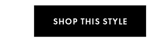 SHOP THIS STYLE