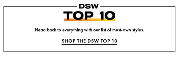 SHOP THE DSW TOP 10