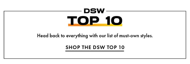 SHOP THE DSW TOP 10
