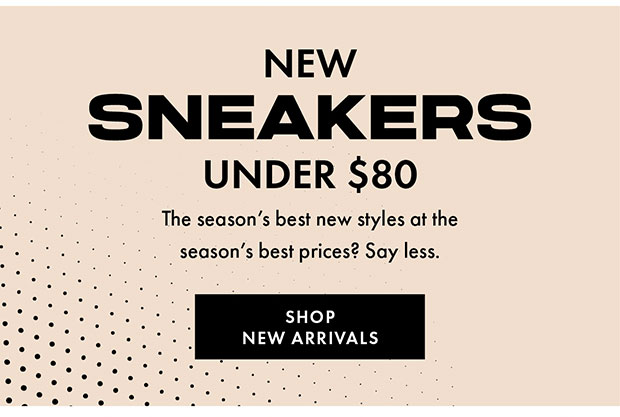 SHOP NEW ARRIVALS