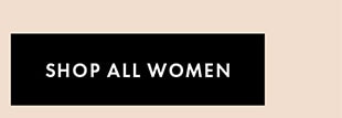 SHOP ALL WOMEN