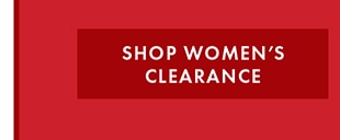 SHOP WOMEN'S CLEARANCE