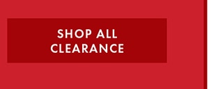 SHOP ALL CLEARANCE