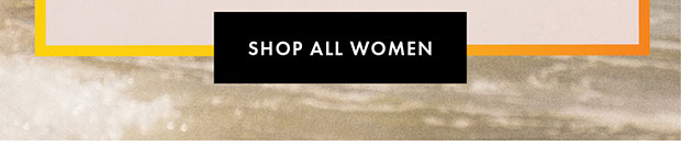 SHOP ALL WOMEN