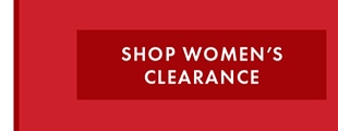 SHOP WOMEN'S CLEARANCE
