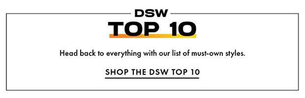 SHOP THE DSW TOP 10