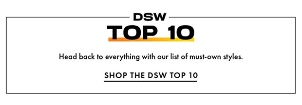 SHOP THE DSW TOP 10