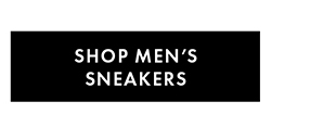SHOP MEN’S SNEAKERS