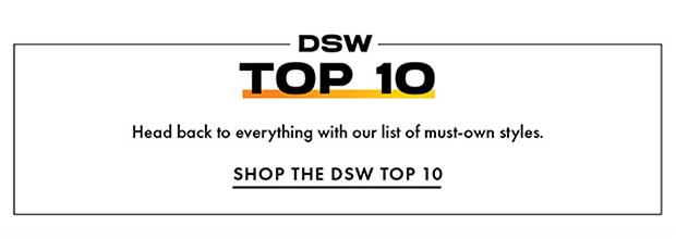 SHOP THE DSW TOP 10