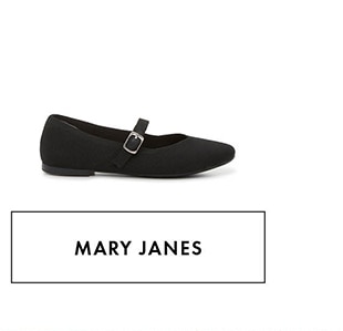 MARY JANES
