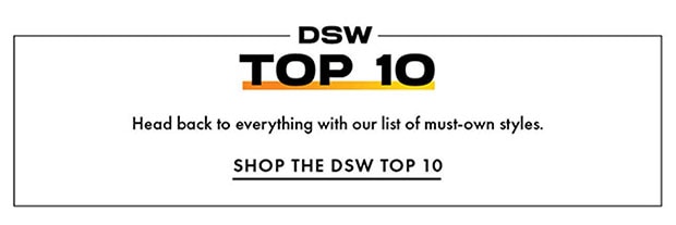 SHOP THE DSW TOP 10