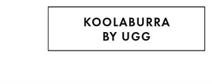 KOOLABURRA BY UGG