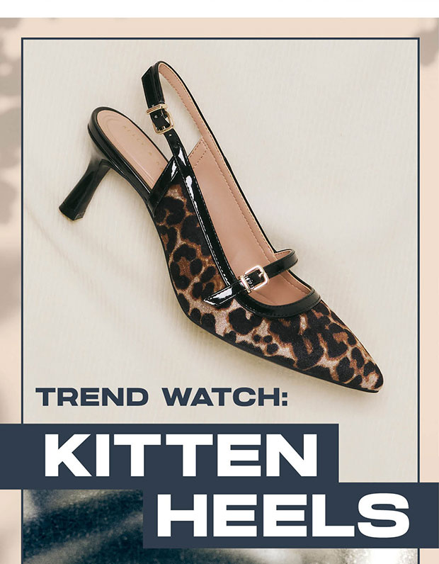 KITTEN HEELS