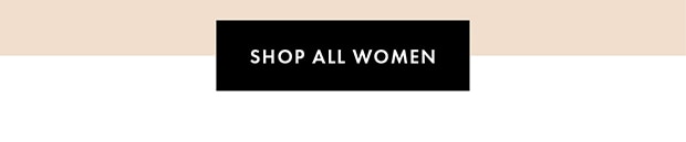 SHOP ALL WOMEN