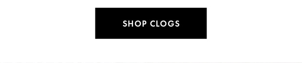 SHOP CLOGS