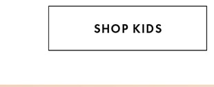 SHOP KIDS