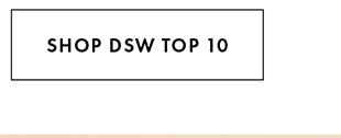 SHOP DSW TOP 10