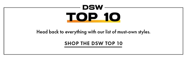 SHOP THE DSW TOP 10