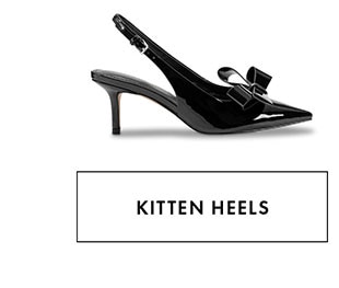 KITTEN HEELS