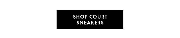 SHOP COURT SNEAKERS