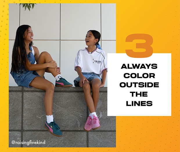 ALWAYS COLOR OUTSIDE THE LINES