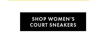 SHOP WOMEN'S COURT SNEAKERS