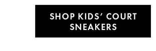 SHOP KIDS' COURT SNEAKERS