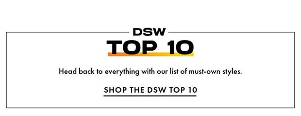 SHOP THE DSW TOP 10