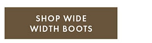 SHOP WIDE WIDTH BOOTS