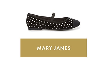 MARY JANES