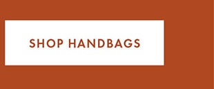 SHOP HANDBAGS