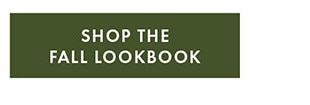 SHOP THE FALL LOOKBOOK
