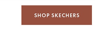 SHOP SKECHERS