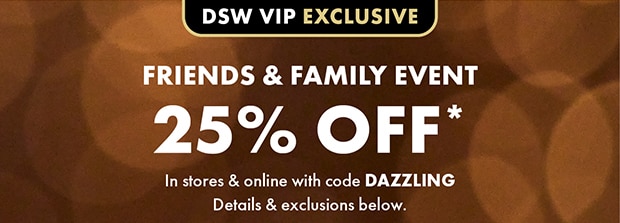 DSW VIP EXCLUSIVE