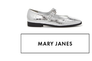 MARY JANES