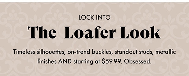 THE LOAFER LOOK