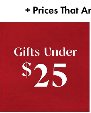 GIFTS UNDER $25