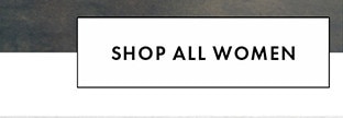 SHOP ALL WOMEN