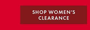 SHOP WOMEN'S CLEARANCE 