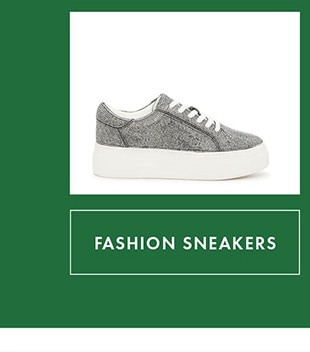 FASHION SNEAKERS