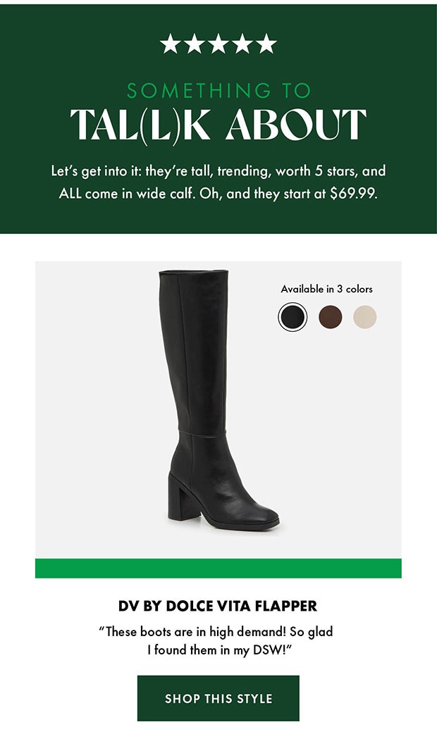 DSW I adore these boots could be you Campaign Buzz
