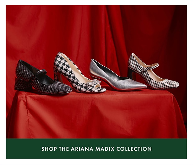 SHOP THE ARIANA MADIX COLLECTION