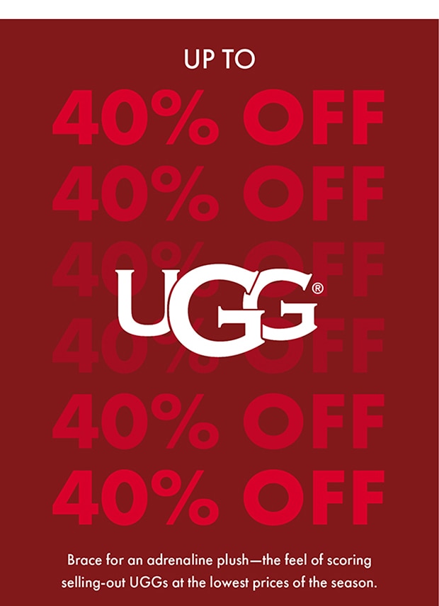 UP TO 40% UGG