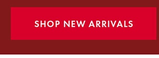 SHOP NEW ARRIVALS