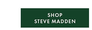 SHOP STEVE MADDEN 