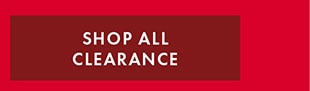 SHOP ALL CLEARANCE 