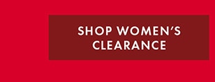 SHOP WOMEN'S CLEARANCE