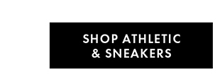 SHOP ATHLETIC & SNEAKERS