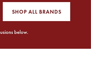 SHOP ALL BRANDS